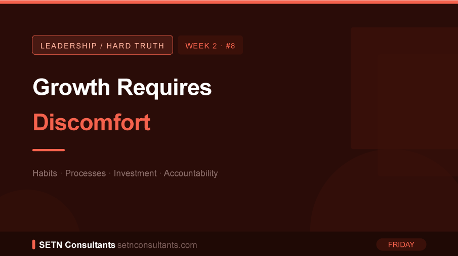 Real Growth Requires Discomfort - business hard truths