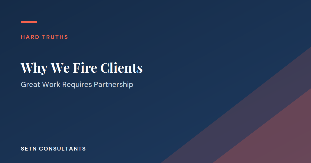Why We Fire Clients