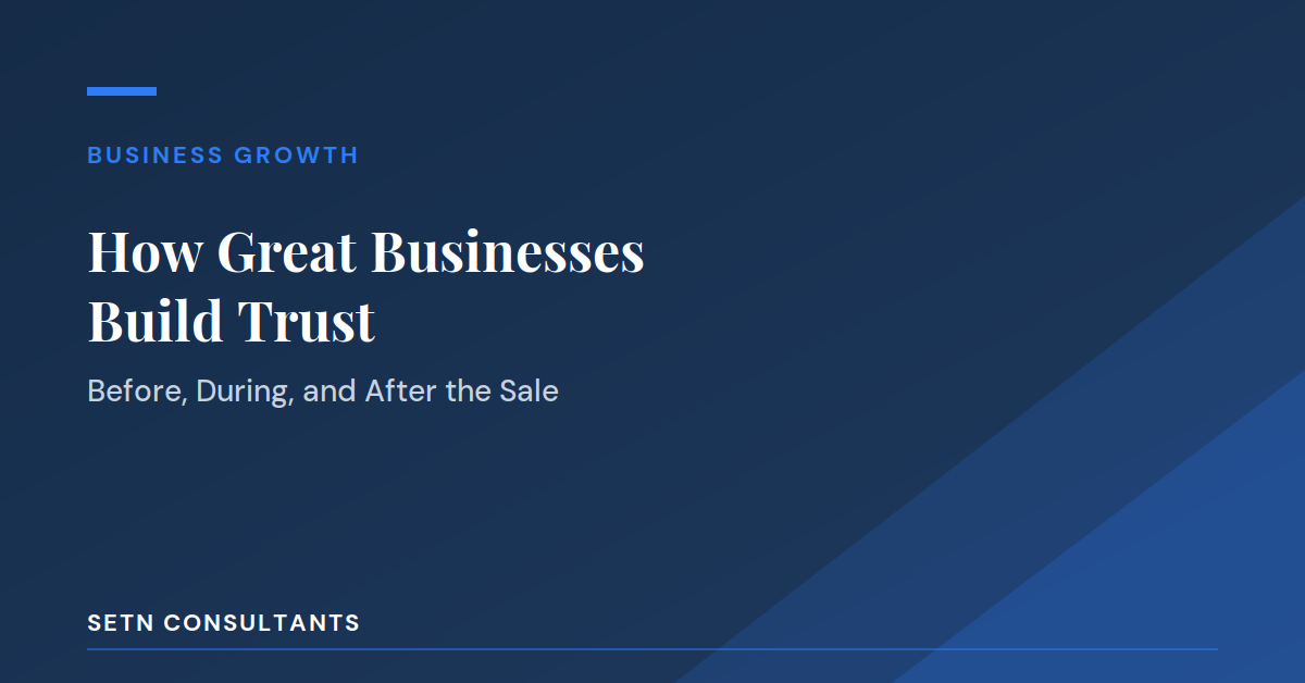 how great businesses build trust - SE TN Consultants