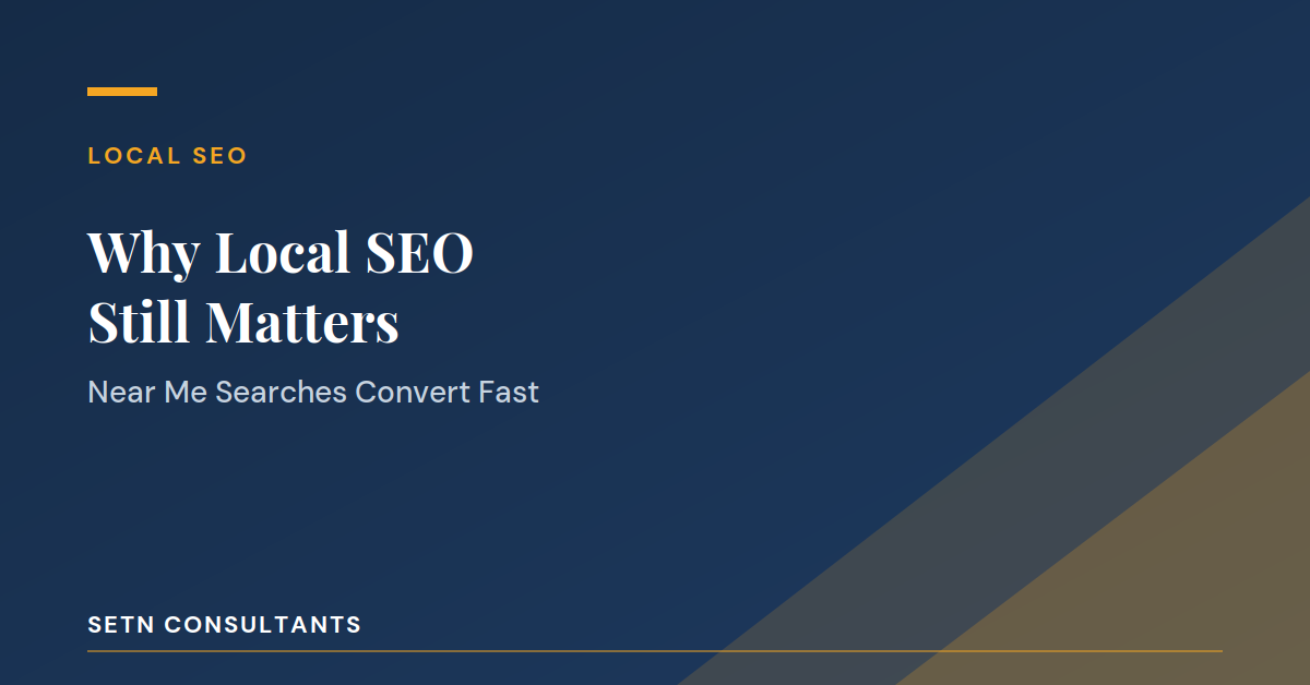 Why Local SEO Matters - SE TN Consultants business resources