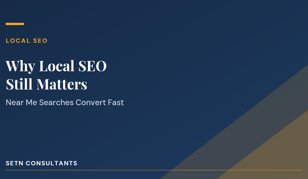 Why Local SEO Still Matters